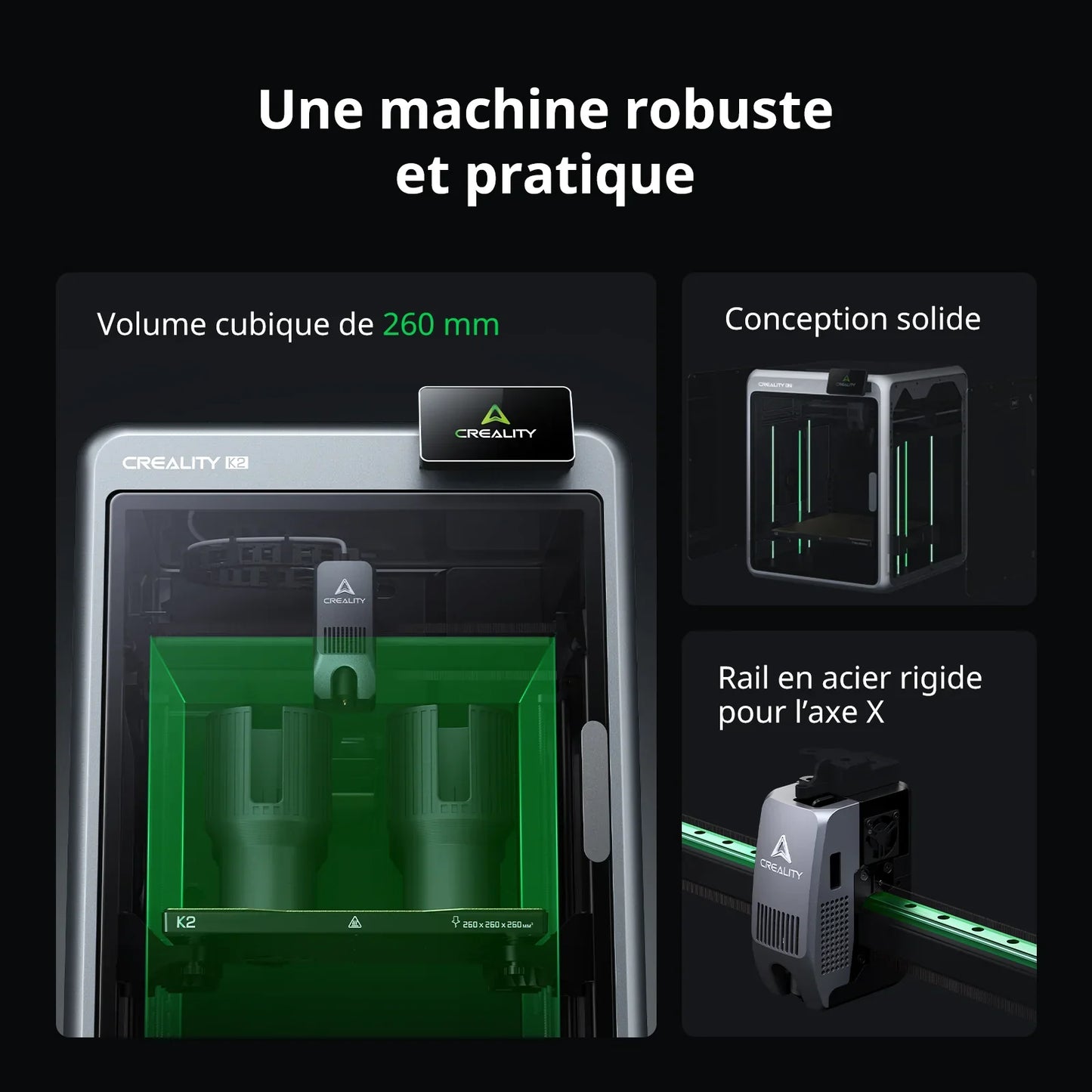 Creality - K2 - Imprimante 3D Fermée Performante